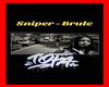 SNIPER BRULE PT2/2