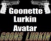 GL> Goonette Lurkin Avi
