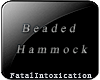 [F]Beaded Hammock
