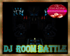 dj room battle