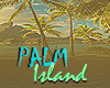 -PALM Island-