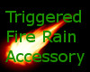 !ASW triggered fire rain