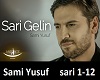 Sami Yusuf-Sari-Gelin