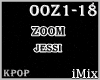 ♪ Zoom Jessi