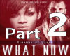 Rihanna - What Now2