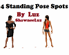 4 Pose Standing Spots