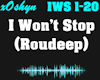 I Won't Stop-Roudeep