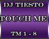 :B:DJ Tiesto Touch Me p1