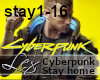 LEX Cyberpunk stay