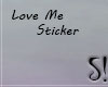 love me