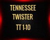 TENNESSEE TWISTER