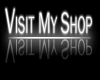 Visit my shop