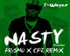 Twayne Nasty Remix PT2