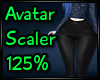 125% Avatar Scaler