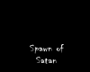 spawn of satan