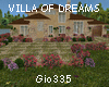 [Gi]VILLA OF DREAMS