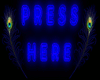 Press Here Sign