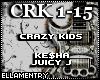 Crazy Kids-Ke$ha/Juicy J
