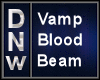 Vamp Blood Beam