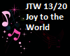 JOY TO THE WORLD