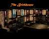 ~The Brickhouse~