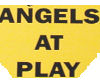 Angels at Play Sign