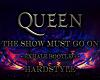Queen The Show  Hardstyl
