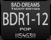 !S! - BAD-DREAMS