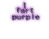 I fart purple
