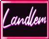 Neon Landlem