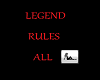 legend rules