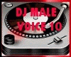 DJ Male Voice Vol 10