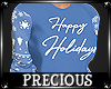 Happy Holidays  Blue Top