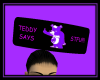 TEDDY SAYS STFU purple