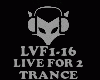 TRANCE - LIVE FOR 2