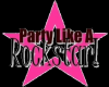 Party Like A Rockstar!