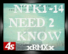 [4s] NEED TO KNOW