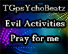 EvilActivities-Pray 4 Me