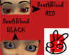 DeathBlood Eyes- RED