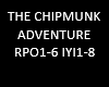 THE CHIPMUNK ADVENTURE