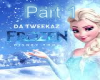 Da Tweekaz -Frozen Part1