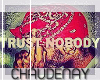 酒Trust Nobody #2
