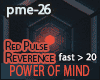 Reverence, Red Pulse