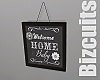 Welcome Home Frame