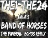 The Funeral Echos Remix