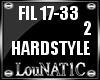 L| HARDSTYLE FIL  *2