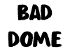 Bad Dome