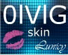 L* 0lVlG - Skin