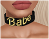 -A- Babe Collar