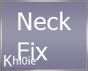 K neck fix no light